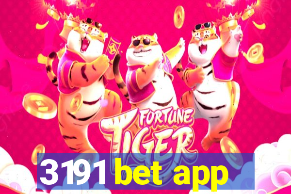 3191 bet app